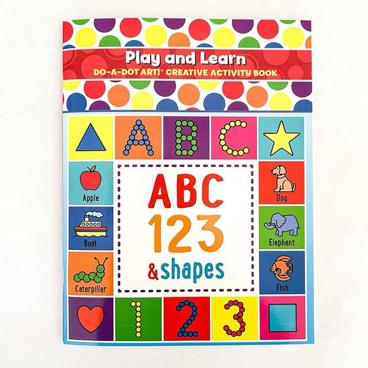 Do A Dot Art! Play and Learn Activity & Coloring Book by Do.A.Dot+Art%21