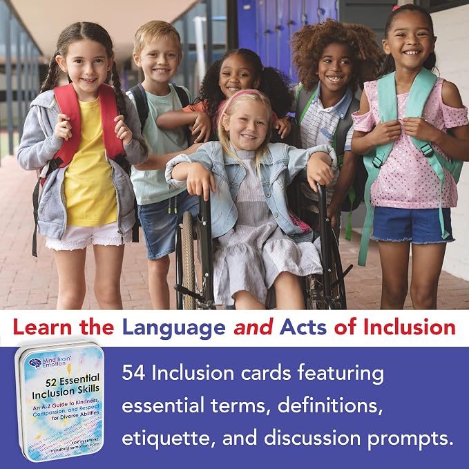 Mind Brain Emotion 52 Essential Inclusion Skills - A to Z Guide to Kindness, Compassion, Respect for Diversity and Disabilities - Educational Cards and Health Advocate to Teach Kids Empathy - Image 3
